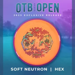 Axiom Neutron Soft Hex (2023 OTB Open) (Drop 2)