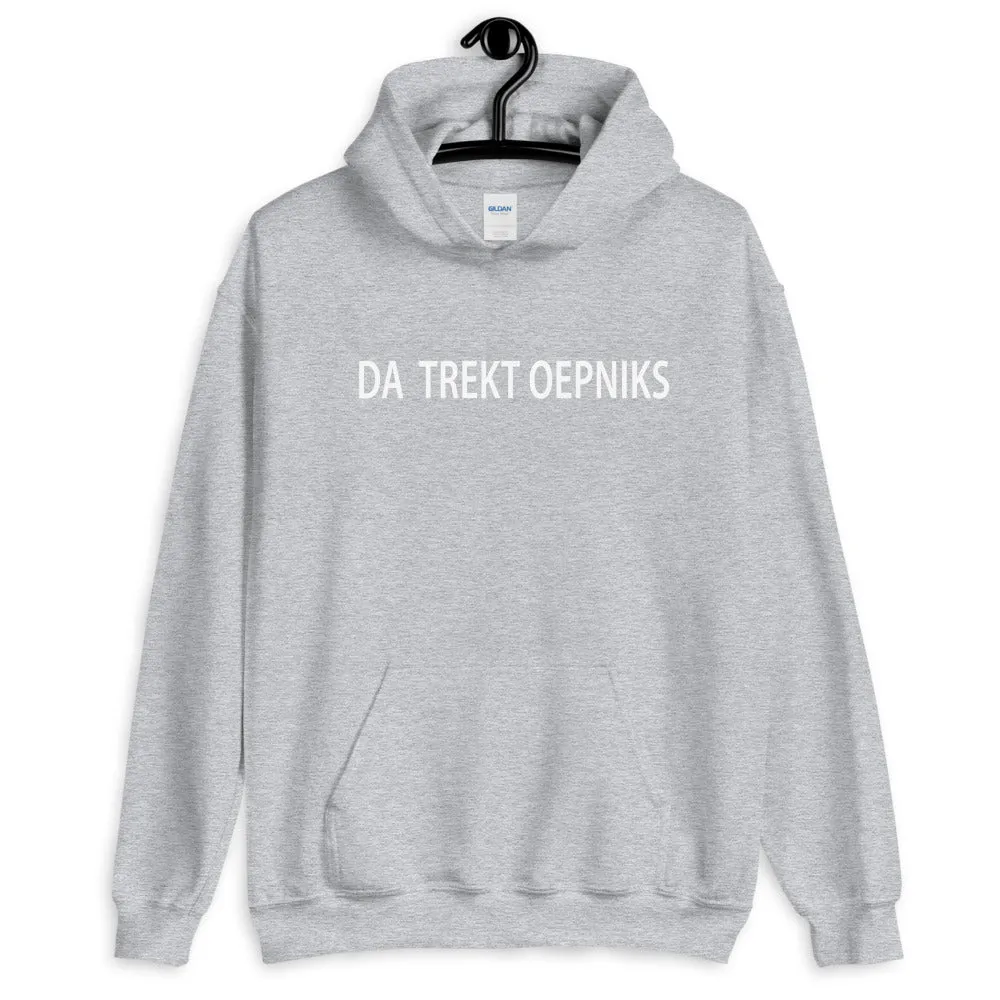 Da trekt oepniks Hoodie