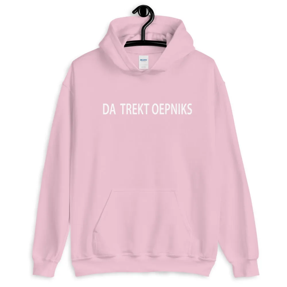 Da trekt oepniks Hoodie